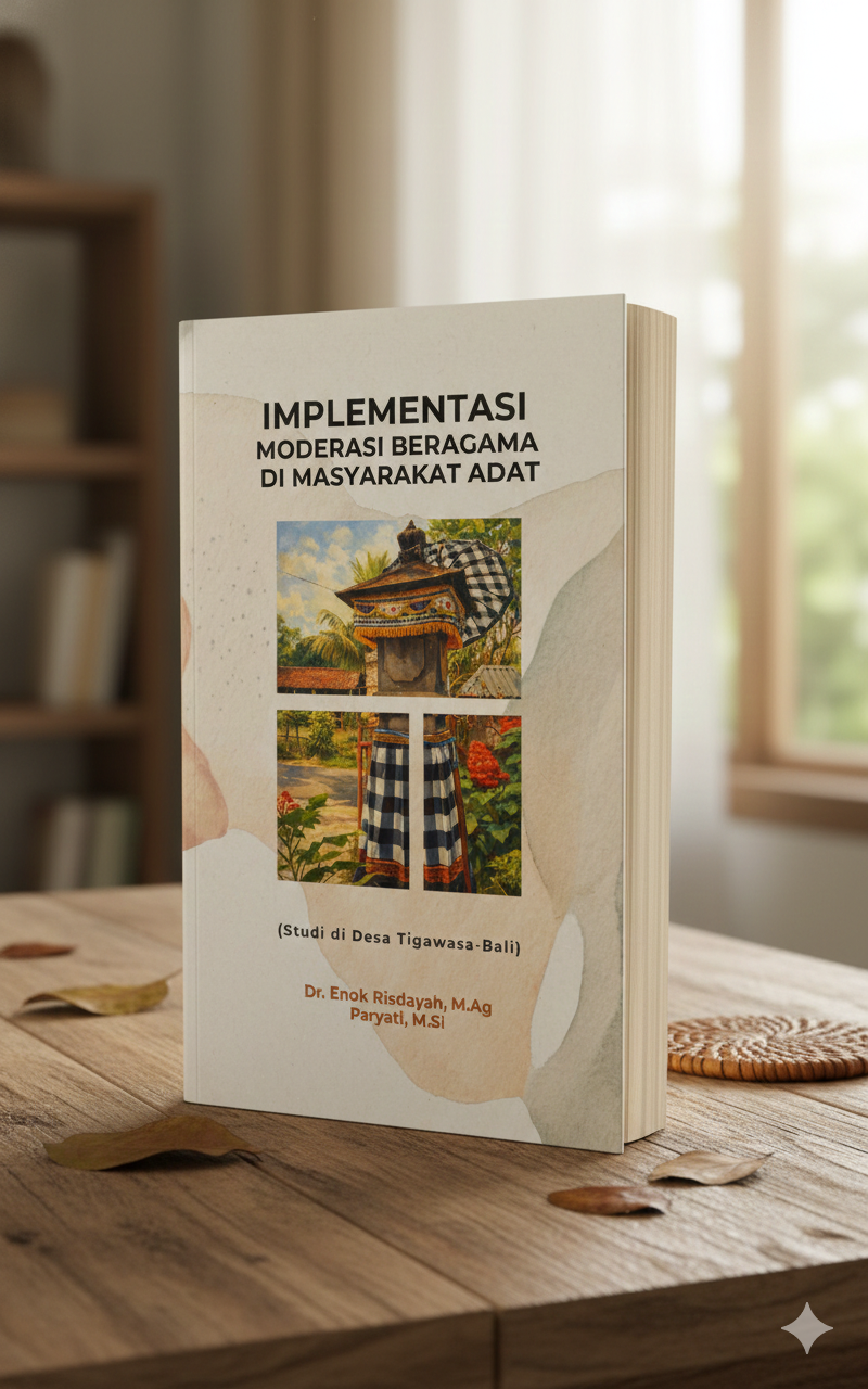 IMPLEMENTASI MODERASI BERAGAMA DI MASYARAKAT ADAT