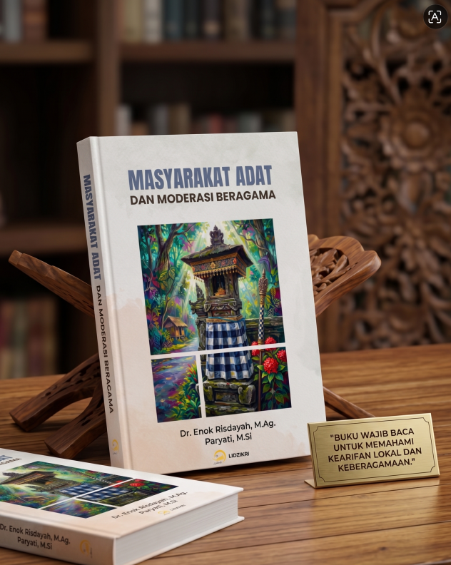 MASYARAKAT ADAT DAN MODERASI BERAGAMA